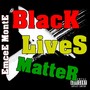 #Blacklivesmatter (Explicit)