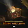 BRING THE LIGHT (feat. ElijahTheProphet)