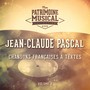 Chansons françaises à textes : Jean-Claude Pascal, Vol. 4
