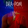 Dra-pom