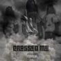 Crossed me (Explicit)