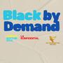 Black By Demand