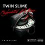 T W I N S L I M E (feat. Bk Dave) [Explicit]