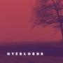 Overlords (Explicit)