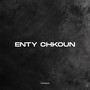 Enty Chkoun