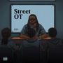 Street OT (Explicit)