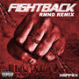 Fight Back (Rmnd Remix)