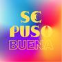 Se puso buena (Explicit)