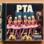 PTA (Public Thug Announcement) [Explicit]