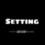 Setting (feat. SoloMia, Tim & Stashbrojay) [Explicit]