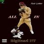 All In (feat. Lottoo) [Explicit]