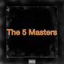 The 5 Master (feat. Slot, Nathan Ariana, Grim Reaper & King Draco) [Explicit]