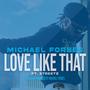 Love like that (feat. Streetz) [Explicit]