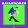 Bailadores (Radio Edit)