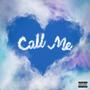 Call Me (feat. Friiiiday & J.Star) [Explicit]