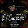 El custodio (Explicit)