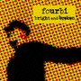 bright and broken
