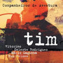 Tim E Companheiros de Aventura