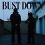 Bust Down (Explicit)