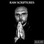 Raw Scriptures (Explicit)