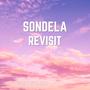 Sondela (Revisit) (feat. Vick's De DeeJay)