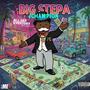 Big Stepa (Explicit)