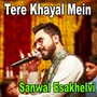 Tere Khayal Mein