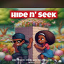 Hide N’ Seek (Explicit)