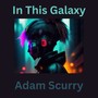 In This Galaxy