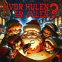 Hvor hulen er julen?