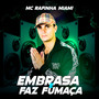 Embrasa e Faz Fumaça (Explicit)