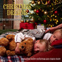 Christmas Dreams With The Canterbury Choir & Strings - Featuring 