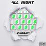 All Night (Explicit)