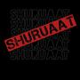 Shuruaat