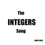 The Integers Song