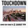 TouchDown (feat. Cashout Yfm) [Explicit]