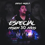 Especial Pasión 30 Años