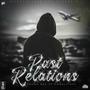 Past Relations (feat. Lonely Khi) [Explicit]