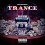 Trance (Explicit)