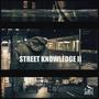 Street Knowledge II (Explicit)