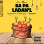 Sa Pa Ladan'l (feat. Bruny Kass & Wadabadiya)