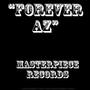 Forever AZ (feat. Raee DaSteppa, Solana Khaos & A. Valenz) [Explicit]