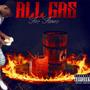 All Gas (Explicit)