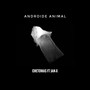 Androide Animal