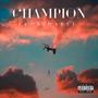 Champion (Explicit)