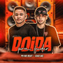 Doida pra Fuder (Explicit)