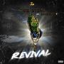 Revival (feat. Shoot 5 & Dj LG) [Explicit]