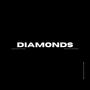 Diamonds (Explicit)
