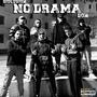 No Drama (Explicit)