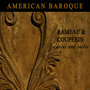 Dances and Suites of Rameau and Couperin